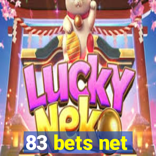 83 bets net